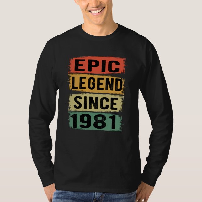 44 år gammal dag 1981 Epic Legend 44:e födelsedage T Shirt (Framsida)