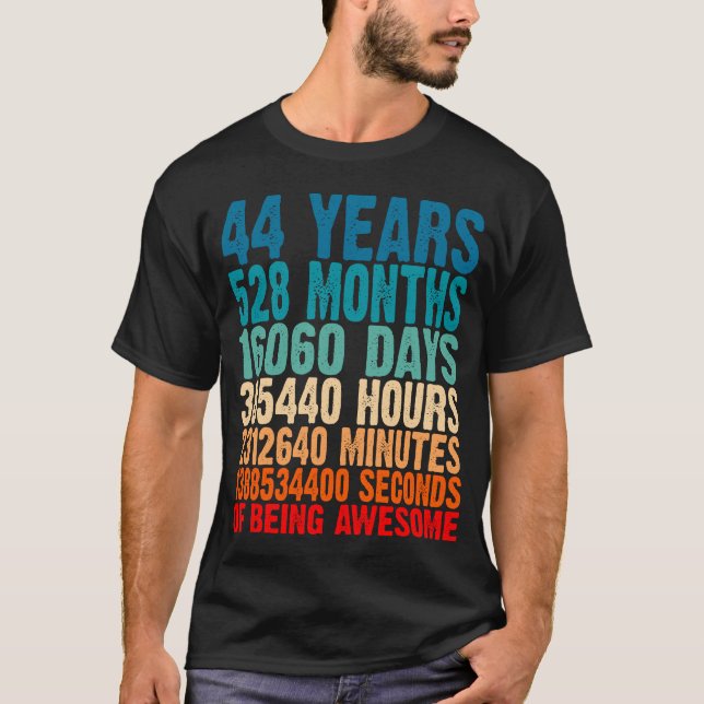 44 år gammal som Fantastisk ger 44 år gammal 44 år T Shirt (Framsida)