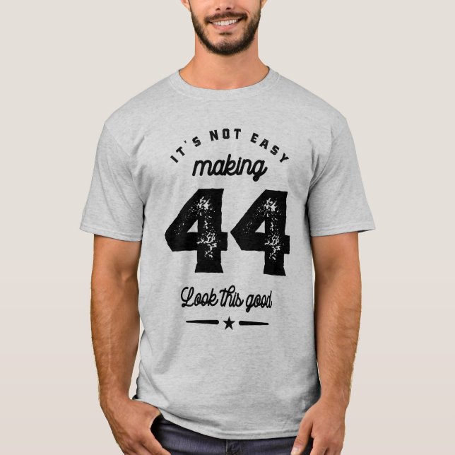44-åriga 44:e födelsedagspresenten - Funny Gift T Shirt (Framsida)