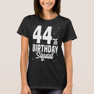44:e födelsedagstorget Lycklig B-dagen Party 44:e T Shirt