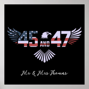 45-47 President 2024: Trumps Return to White House Poster