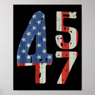 45 47 Trump 2024 American Flagga (på baksidan) Poster