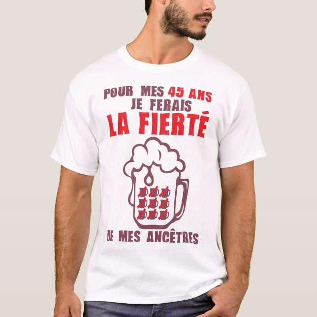 45 ans fierte ancetre anniversaire t shirt (Framsida)