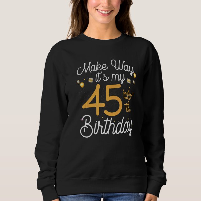 45 år gammal drottning kvinnor föder min 45:e föde t shirt (Framsida)