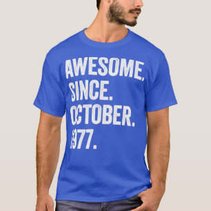 45 år gammal Fantastisk sedan oktober 1977 45:e fö T Shirt