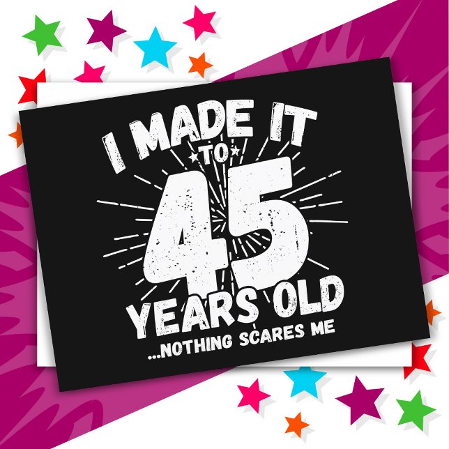 45 år gammal sarkastisk meme rolig 45-årsdag vykort (Skapare uppladdad)