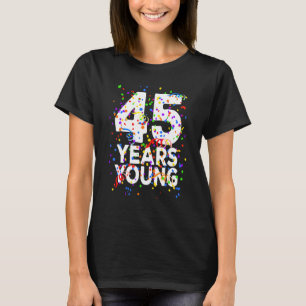 45 ÅR Unga Lycklig 45:e födelsedagen För manar kvi T Shirt