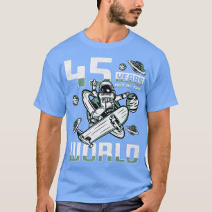 45 år ut ur denna värld, 45:e Skaterna på födelsed T Shirt