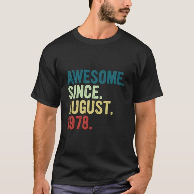 45 Awesome Since August 1978 45Th T Shirt (Framsida)