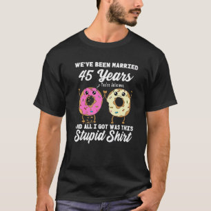 45:e Bröllop-årsdagen 45 år Giftermål Donut T Shirt