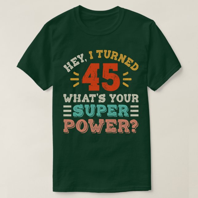 45:e födelsedagen 6 t shirt (Design framsida)