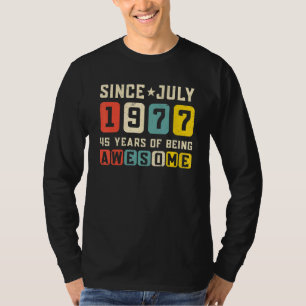 45:e födelsedagen Fantastisk sedan juli 1977 Vinta T Shirt