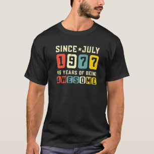 45:e födelsedagen Fantastisk sedan juli 1977 Vinta T Shirt