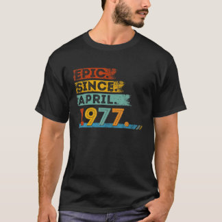 45:e födelsedagen i 45 år sedan april 1977 t shirt
