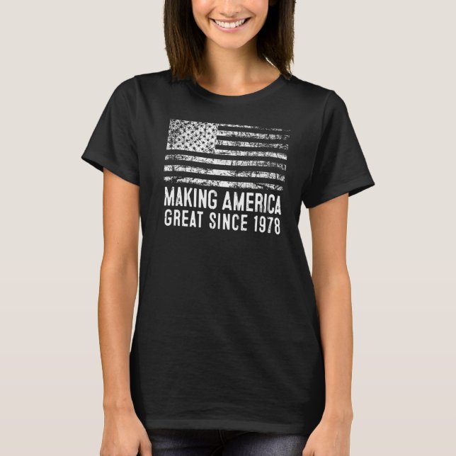 45:e födelsedagen Skapar Amerika Underbart sedan 1 T Shirt (Framsida)
