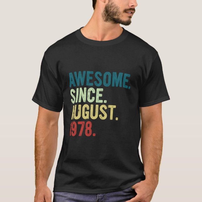 45 Fantastisk sedan augusti 1978 45:e T Shirt (Framsida)