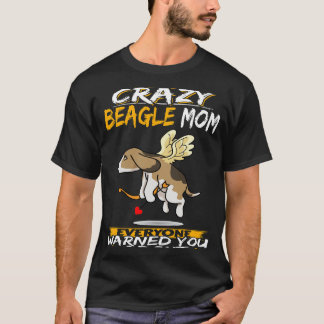45 Jag är Crazy Beagle Mamma T Shirt