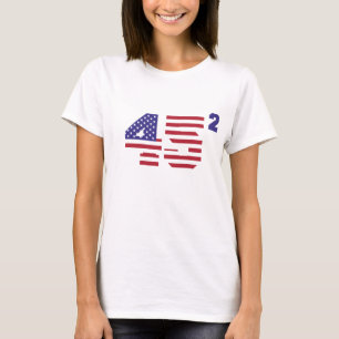 45 kvadrattrump 2020 Sequel, andra termen T Shirt