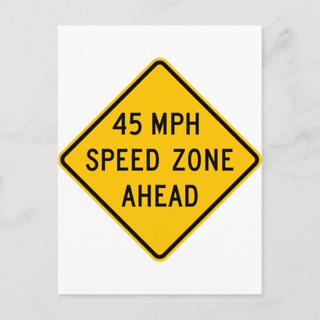 45 mph Zon hastighet framåt Vykort (Framsida)