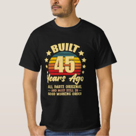 45 Years Ago All Parts Original 45th Birthday T Shirt