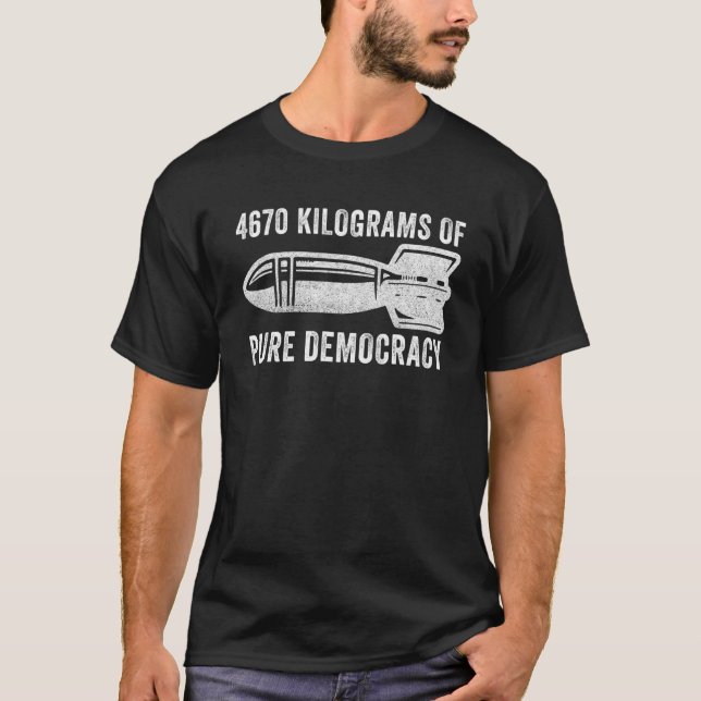 4670 Kilogram Rent Demokrati_1 T Shirt (Framsida)