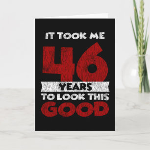 46 år gammal dag tog mig att titta på Bra 46:e föd Kort