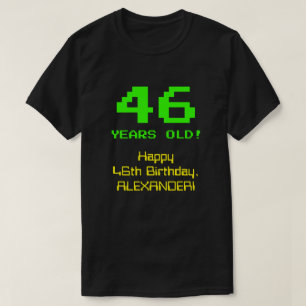 46:e födelsedagen: Roligt, 8-bitars utseende, Ner T Shirt