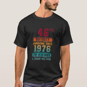 46:e Födelsedagsfesten Fantastisk sedan 1976, 46 å T Shirt