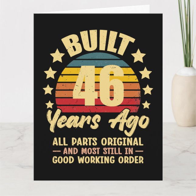 46 Years Ago All Parts Original 46th Birthday Kort (Framsida)
