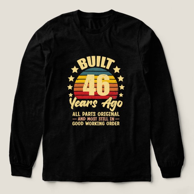 46 Years Ago All Parts Original 46th Birthday T Shirt (Design framsida)