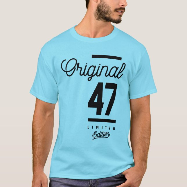 47 år gammal - 47:e födelsedag Funny Gift T Shirt (Framsida)