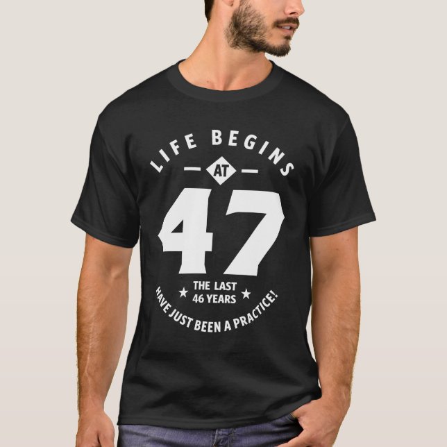 47 år gammal gåva | 47:e födelsedag Gift-idéer T Shirt (Framsida)