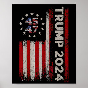 47 Donald Trump 2024 American Flagga 2024 Val Poster