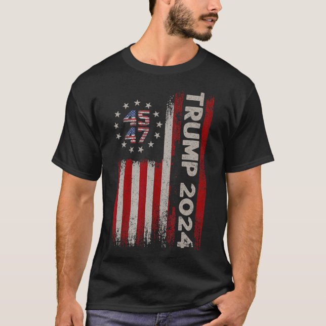 47 Donald Trump 2024 American Flagga 2024 Val T Shirt (Framsida)