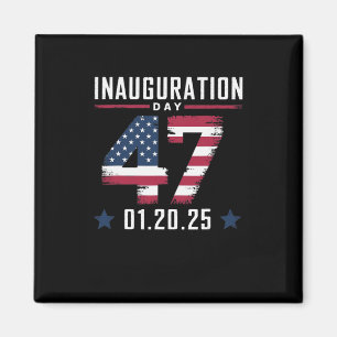 47:e president Donald Trump Inauguration Day 2025 Magnet