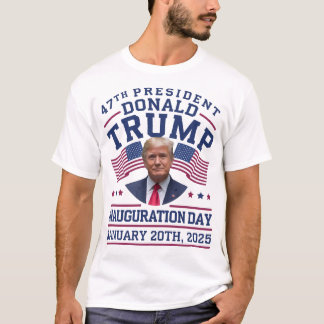 47:e president Donald Trump Inauguration Day White T Shirt