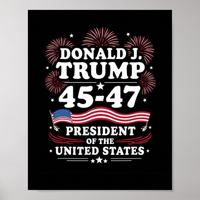 47:e president Donald Trump Invigningsdag 1 Poster (Framsidan)