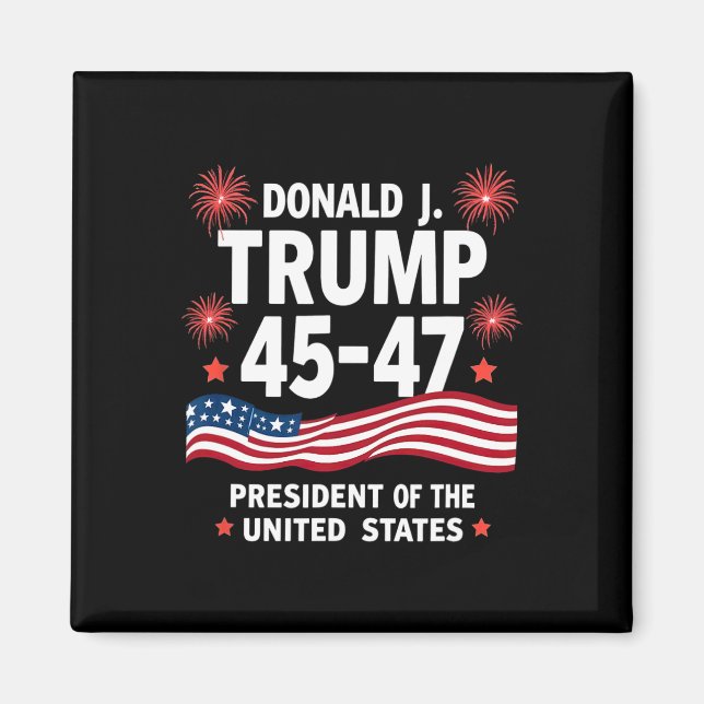 47:e president Donald Trump Invigningsdag 3 Magnet (Framsidan)