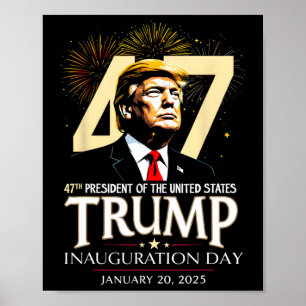 47:e president Trump invigningsdag 20 januari M Poster