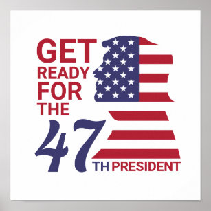 47:e presidenten, American Trump Flagga Poster