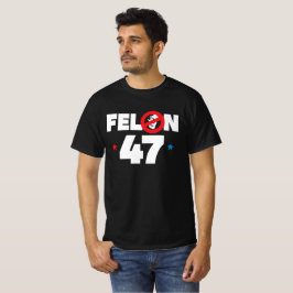 47 Felon T Shirt