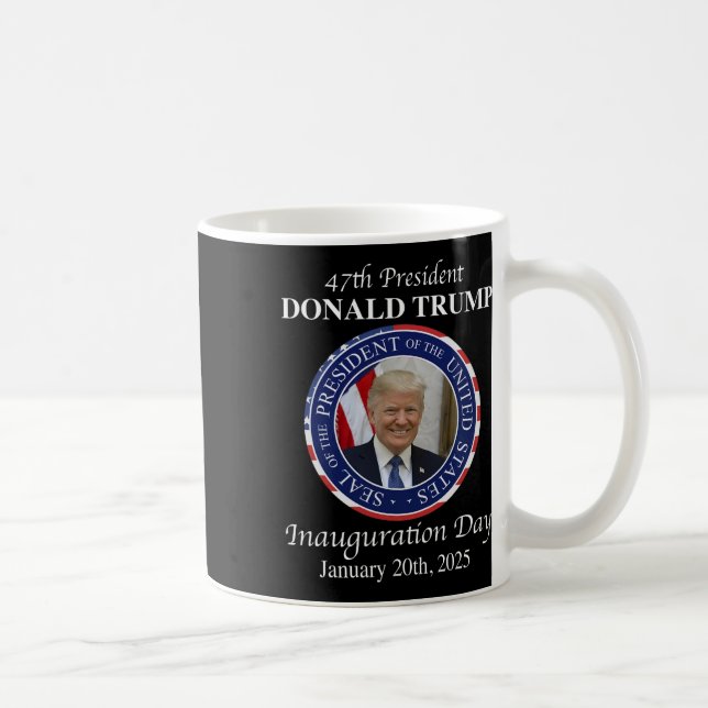 47 President Donald Trump Inauguration Day 2025 Me Kaffemugg (Höger)