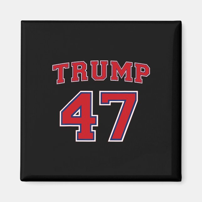 47 Trump 2024 President Donald Trump 47:e före Magnet (Framsidan)