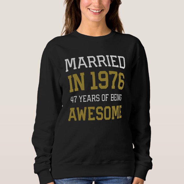 47th Anniversary for Men Married In 1976 Couples H T Shirt (Framsida)