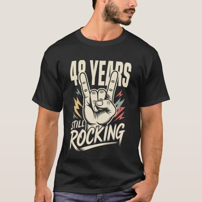 48 år fortfarande rockar 48-årsdag rolig 48 rock t shirt (Framsida)