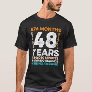 48 år gammal 576 månader gammal för Fantastisk 48: T Shirt