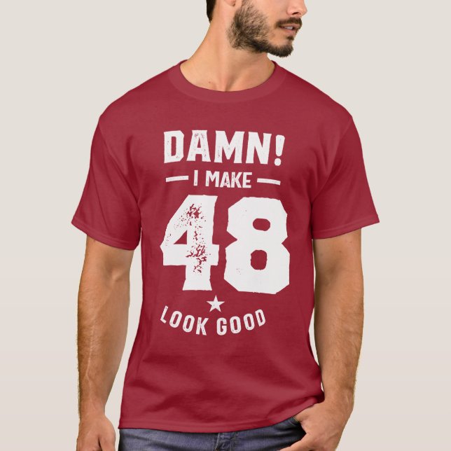 48 år gammal gåva | 48:e födelsedag Gift-idéer T Shirt (Framsida)