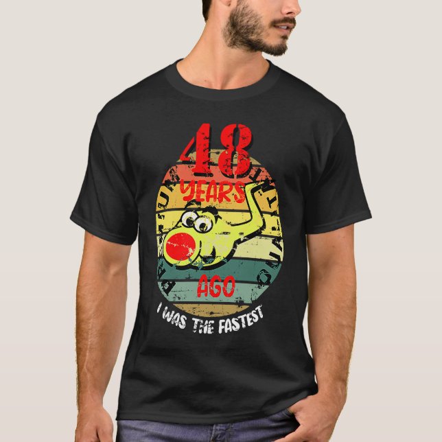 48-årsdag som säger spermieceller springa till mål t shirt (Framsida)