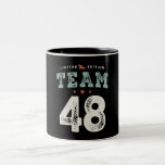 48 Birthday Funny 48 Years Två-Tonad Mugg<br><div class="desc">Det här märkliga ordspråket gör en underbar present till en 48-årig man eller kvinna. Gör denna 48:e födelsedagsfest speciell med den här designen,  Begränsad Edition Team 48. Den här produkten gör att perfekten fyller år för din kompis att bli 48 år gammal!</div>