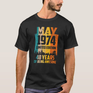 48:e födelsedagen 48 år Fantastisk sedan maj 1974 T Shirt